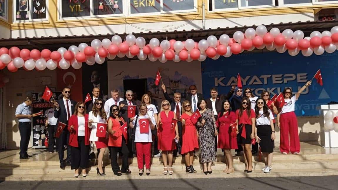 Kayatepe İlkokulu Öğretmen ve  Öğrencileri ile, Cumhuriyetimizin 100. Yılını Coşkuyla kutladık.